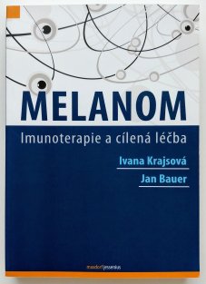 Melanom - Imunoterapie a cílená léčba