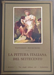 La Pittura Italiana del Settecento