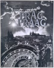 Prag Praag - Stadtführer in Bildern - 