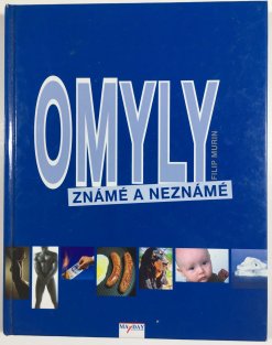 Omyly známé a neznámé