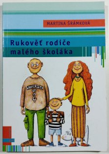 Rukověť rodiče malého školáka
