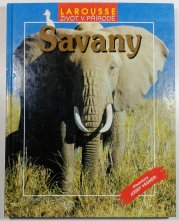 Savany - Larousse: Život v přírodě - 