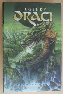 Legendy - DRACI