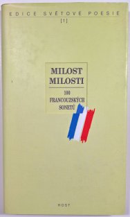 Milost milosti - 100 francouzských sonetů