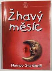 Žhavý měsíc - 