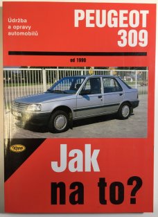 Jak na to? 27 - Peugeot 309