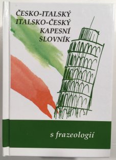 Česko-italský, italsko-český kapesní slovník s frazeologií