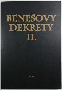 Benešovy dekrety I. + II.