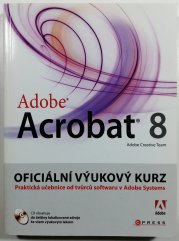 Adobe Acrobat 8 - Oficiální výukový kurz