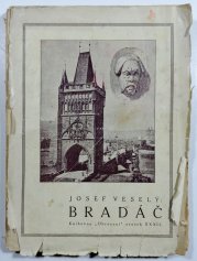Bradáč - Staropražské a různé povídky
