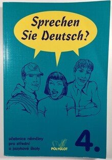 Sprechen Sie Deutsch? 4. učebnice 