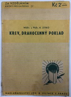 Krev,drahocenný poklad