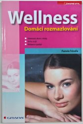 Wellness - domácí rozmazlování - 