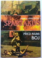 Spartakus - Před námi boj - 