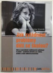 Jak zvládnout problémy dětí se školou? - 