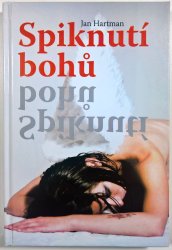 Spiknutí bohů - 