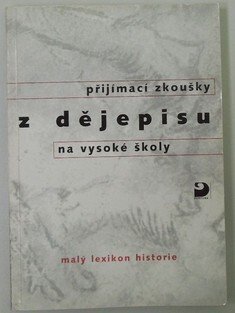 Přijímací zkoušky z dějepisu na vysoké školy