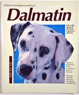 Dalmatin - Jak na to