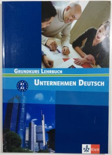 Unternehmen Deutsch Grundkurs  Lehrbuch