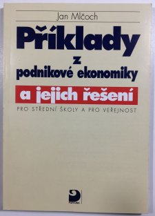 Příklady z podnikové ekonomiky