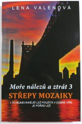 Moře nálezů a ztrát 3 - Střepy mozaiky - 