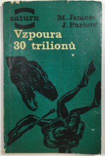Vzpoura 30 trilionů