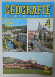 Geografie pro střední školy 4 - Česká republika - 