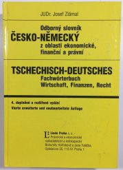 Odborný slovník česko-německý z oblasti ekonomické, finanční a právní - 