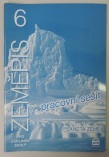 Zeměpis 6 pracovní sešit
