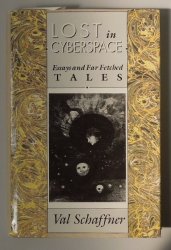Lost in Cyberspace - Essays and Far Fetched Tales
