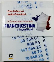 Francouzština v hospodářství - Le francais dans l´économie - 