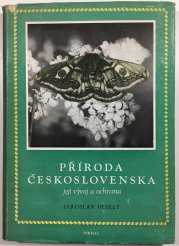 Příroda Československa,její vývoj a a ochrana - 