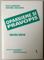 Opakujeme si pravopis I. - stavba slova - 