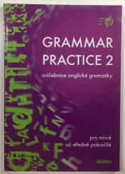 Grammar practice 2  - 