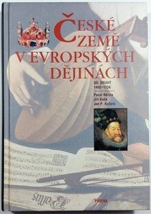 České země v evropských dějinách I. - IV.