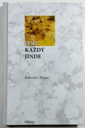 Jsme každý jinde - 