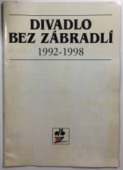 Divadlo bez zábradlí 1992-1998 - 