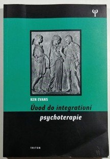 Úvod do integrativní psychoterapie
