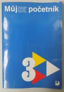 Můj početník 3 - pracovní sešit k matematice