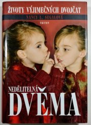 Nedělitelná dvěma - Životy výjimečných dvojčat