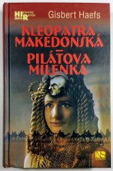 Kleopatra makedonská - Pilátova milenka - 