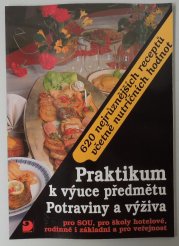 Praktikum k výuce předmětu Potraviny a výživa - 