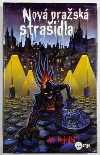 Nová pražská strašidla
