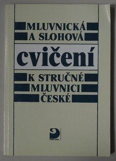 Mluvnická a slohová cvičení k stručné mluvnici české