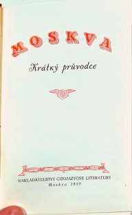 Moskva - krátký průvodce