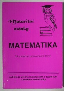 Maturitní otázky Matematika