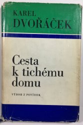 Cesta k tichému domu - 