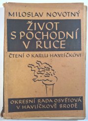 Život s pochodní v ruce - čtení o Karlu Havlíčkovi