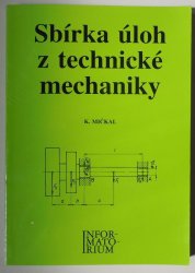 Sbírka z technické mechaniky - 