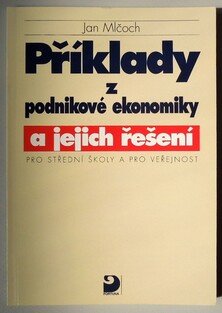 Příklady z podnikové ekonomiky